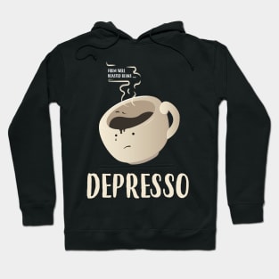 Funny Coffee Puns Depresso Hoodie